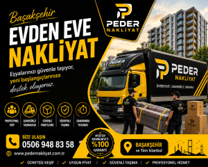 Başakşehir Evden Eve Nakliyat